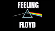 Feeling Floyd