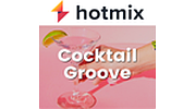 Hotmixradio Cocktail Groove
